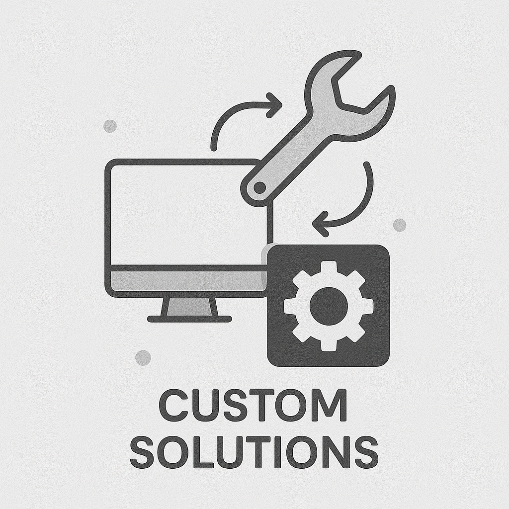 Custom Solutions